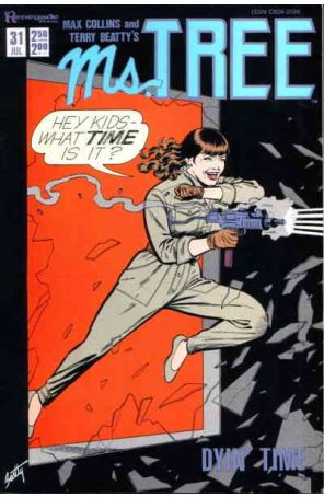Ms. Tree 31 published by Renegade with cover art by Terry Beatty