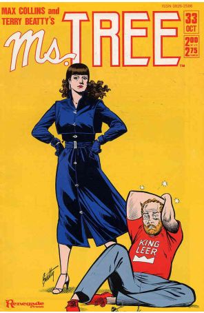 Ms. Tree 33 published by Renegade with cover art by Terry Beatty