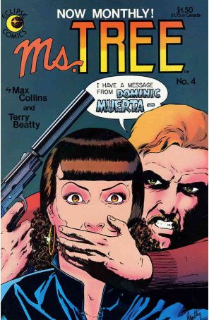 Ms. Tree 4 published by Eclipse with cover art by Terry Beatty
