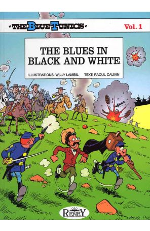 The Blue Tunics HC 1 published by Reney Editions