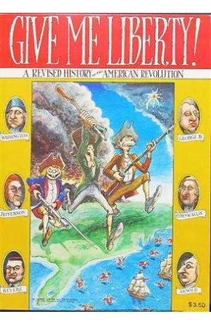 Give Me Liberty! (Rip Off) 1A published by Rip Off with cover art by Gilbert Shelton