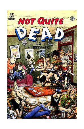 Not Quite Dead 2 published by Rip Off