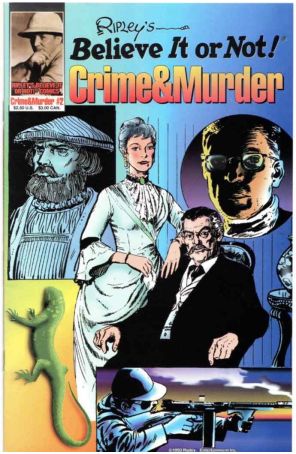 Ripley's Believe It or Not!: Crime And Murder 2 published by Ripley with cover art by Scott Hampton