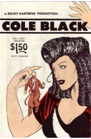 Cole Black (Vol. 2) 1 published by Rocky Hartberg with cover art by Rocky Hartberg