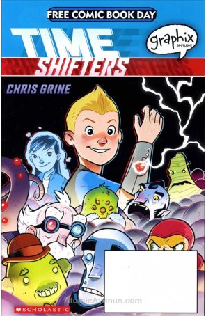 Time Shifters FCBD 2017 published by Scholastic with cover art by Chris Grine