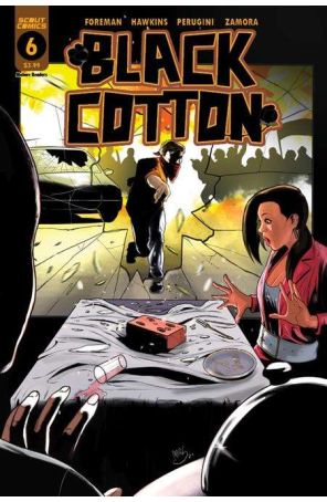 Black Cotton 6 published by Scout with cover art by Marco Perugini