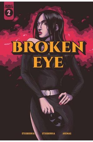 Broken Eye 2 published by Scout with cover art by Iñaki Arenas