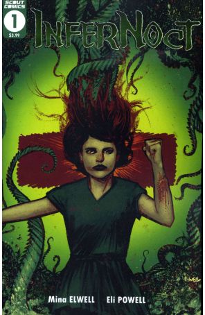 InferNoct 1 published by Scout with cover art by Eli Powell