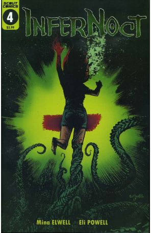 InferNoct 4 published by Scout with cover art by Eli Powell
