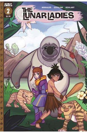 The Lunar Ladies 2 published by Scout with cover art by Molly Satterwaite