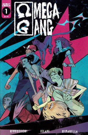 Omega Gang 1A published by Scout with cover art by Ludovica Ceregatti