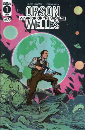 Orson Welles: Warrior of the Worlds 1A published by Scout with cover art by Dave Chisholm