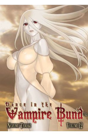 Dance in the Vampire Bund 12 published by Seven Seas with cover art by Nozomu Tamaki