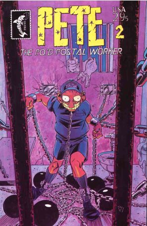 Pete the P.O.'d Postal Worker 2 published by Sharkbait