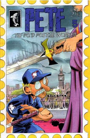 Pete the P.O.'d Postal Worker 5 published by Sharkbait