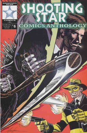Shooting Star Comics Anthology 6 published by Shooting Star with cover art by Mike Grell