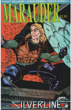 Marauder 3 published by Silverline with cover art by Jaxon Renick