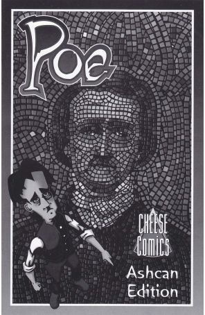 Poe Ashcan 1 published by Cheese with cover art by Jason Asala