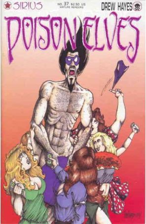Poison Elves (Sirius) 37 published by Sirius with cover art by Drew Hayes