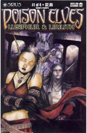 Poison Elves: Lusiphur And Lirilith 1 published by Sirius