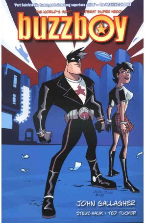 Buzzboy TPB 1 published by Sky-dog with cover art by Michael Avon Oeming