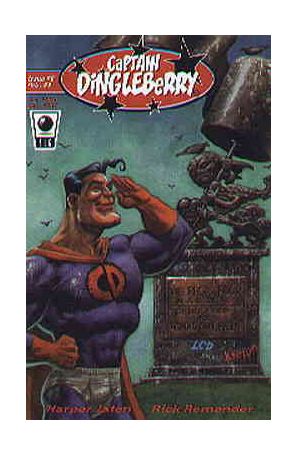 Captain Dingleberry 6 published by Slave Labor