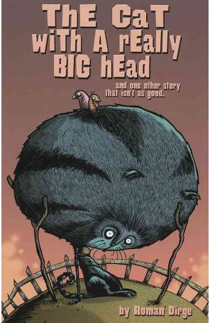 The Cat With a Really Big Head and One Other Story That Isn't as Good 1 (5th) published by Slave Labor