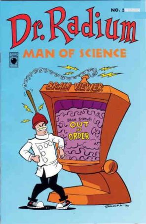 Dr. Radium, Man of Science 2 published by Slave Labor
