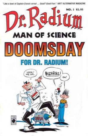 Dr. Radium, Man of Science 3 published by Slave Labor