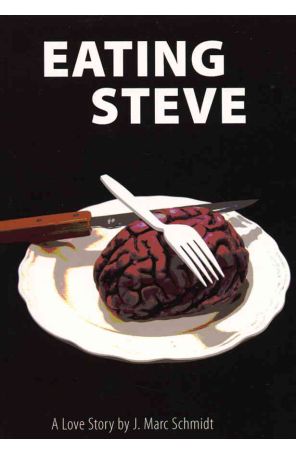 Eating Steve: A Love Story 1 published by Slave Labor with cover art by J. Marc Schmidt