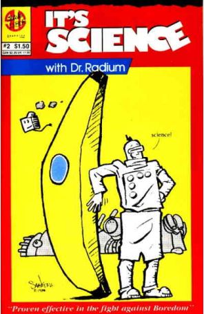 It's Science With Dr. Radium 2 published by Slave Labor