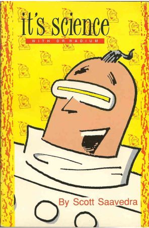 It's Science With Dr. Radium Special 1 published by Slave Labor