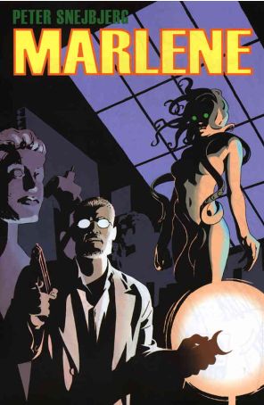 Marlene 1 published by Slave Labor with cover art by Peter Snejbjerg