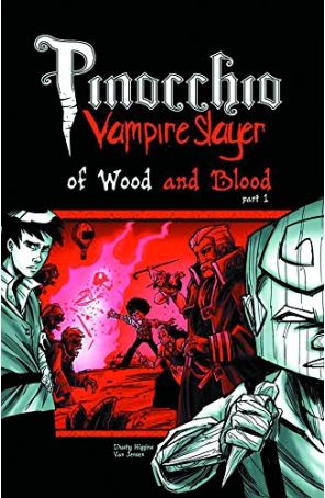 Pinocchio: Vampire Slayer 3 published by Slave Labor with cover art by Dustin Higgins