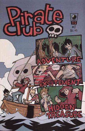 Pirate Club 1 published by Slave Labor
