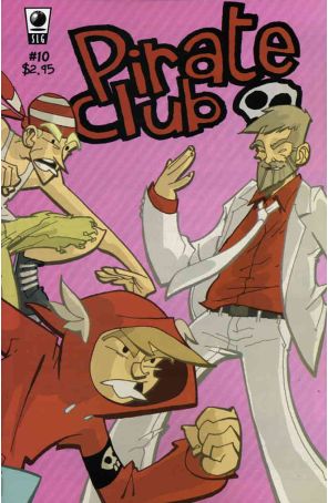 Pirate Club 10 published by Slave Labor