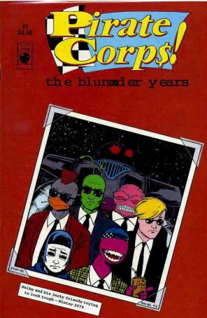 Pirate Corp$: The Blunder Years TPB 1 published by Slave Labor