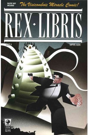 Rex Libris 6 published by Slave Labor