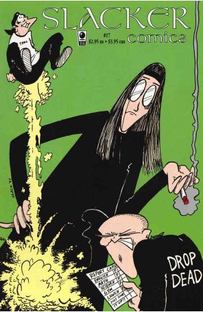 Slacker Comics 17 published by Slave Labor