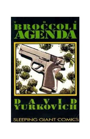 The Broccoli Agenda 1 published by Sleeping Giant