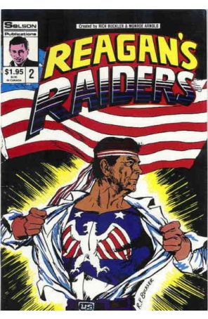 Reagan's Raiders 2 published by Solson with cover art by Rich Buckler