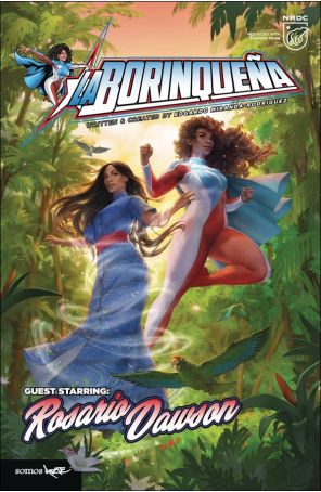 Borinquena Guest Starring Rosario Dawson, La 1 published by Somos Arte with cover art by Rita Fei