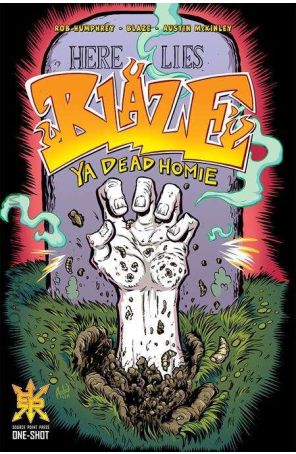 Blaze Ya Dead Homie 1 published by Source Point with cover art by Austin McKinley