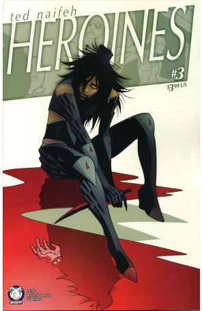 Heroines 3 published by Space Goat with cover art by Ted Naifeh