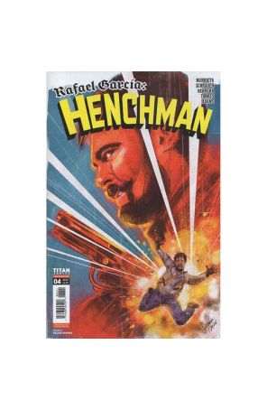 Rafael Garcia: Henchman 4A published by Starburns Industries with cover art by Vilchez Suspiria