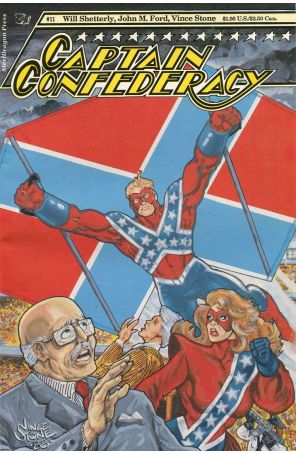 Captain Confederacy (Steeldragon) 11 published by Steeldragon with cover art by Vince Stone