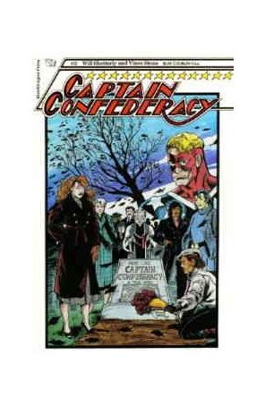 Captain Confederacy (Steeldragon) 12 published by Steeldragon