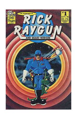 The Adventures of Rick Raygun 1 published by Stop Dragon