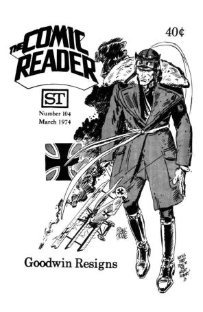 The Comic Reader 104 published by Street Enterprises with cover art by Frank Thorne