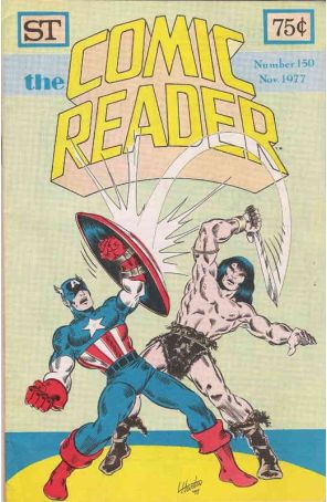 The Comic Reader 150 published by Street Enterprises with cover art by Larry Houston